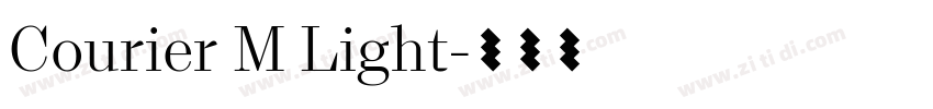 Courier M Light字体转换